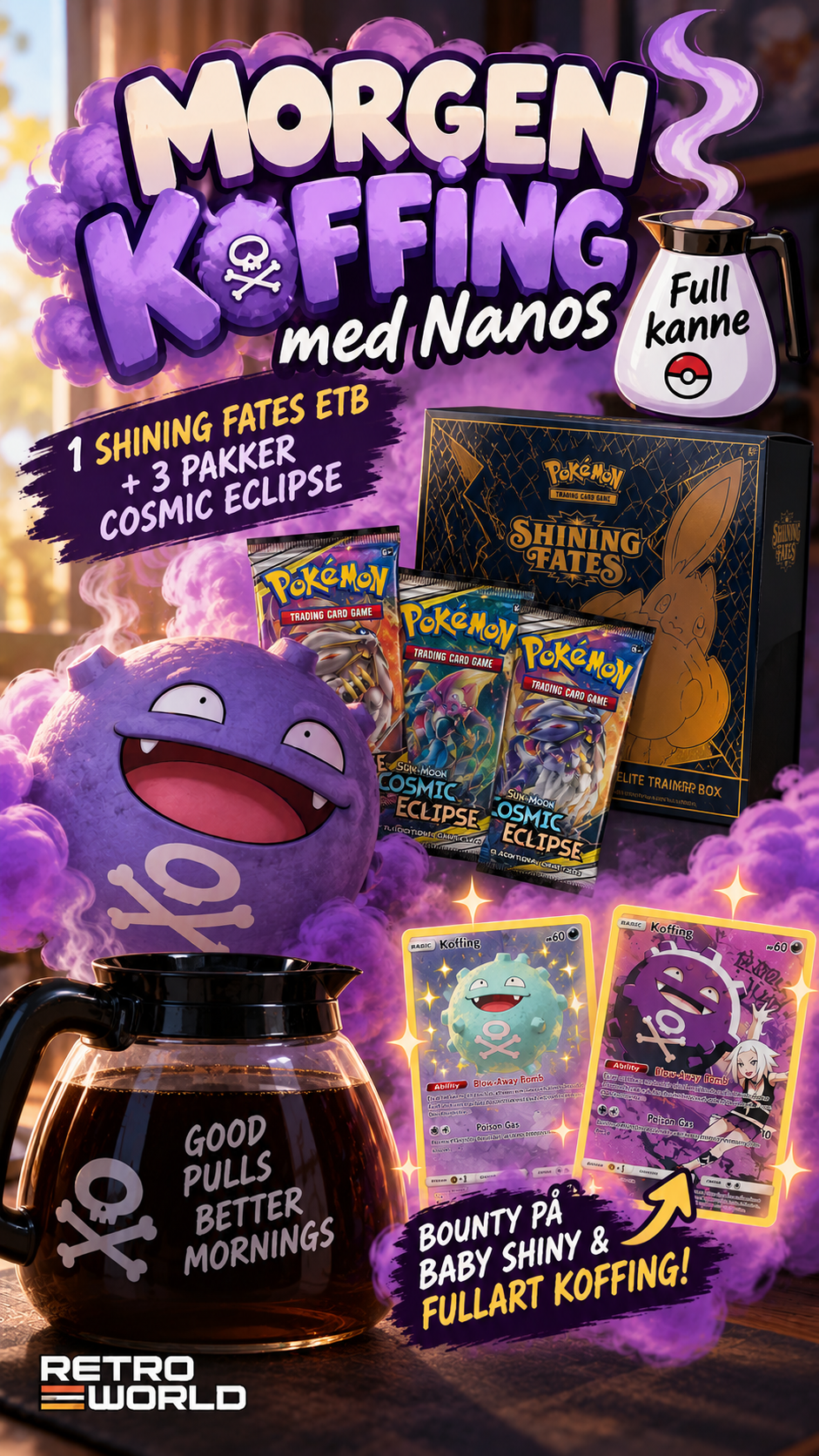 Pokemon - Morgen Koffing med Nanos (3 pakker Cosmic Eclipse og 1 etb Shining Fates)
