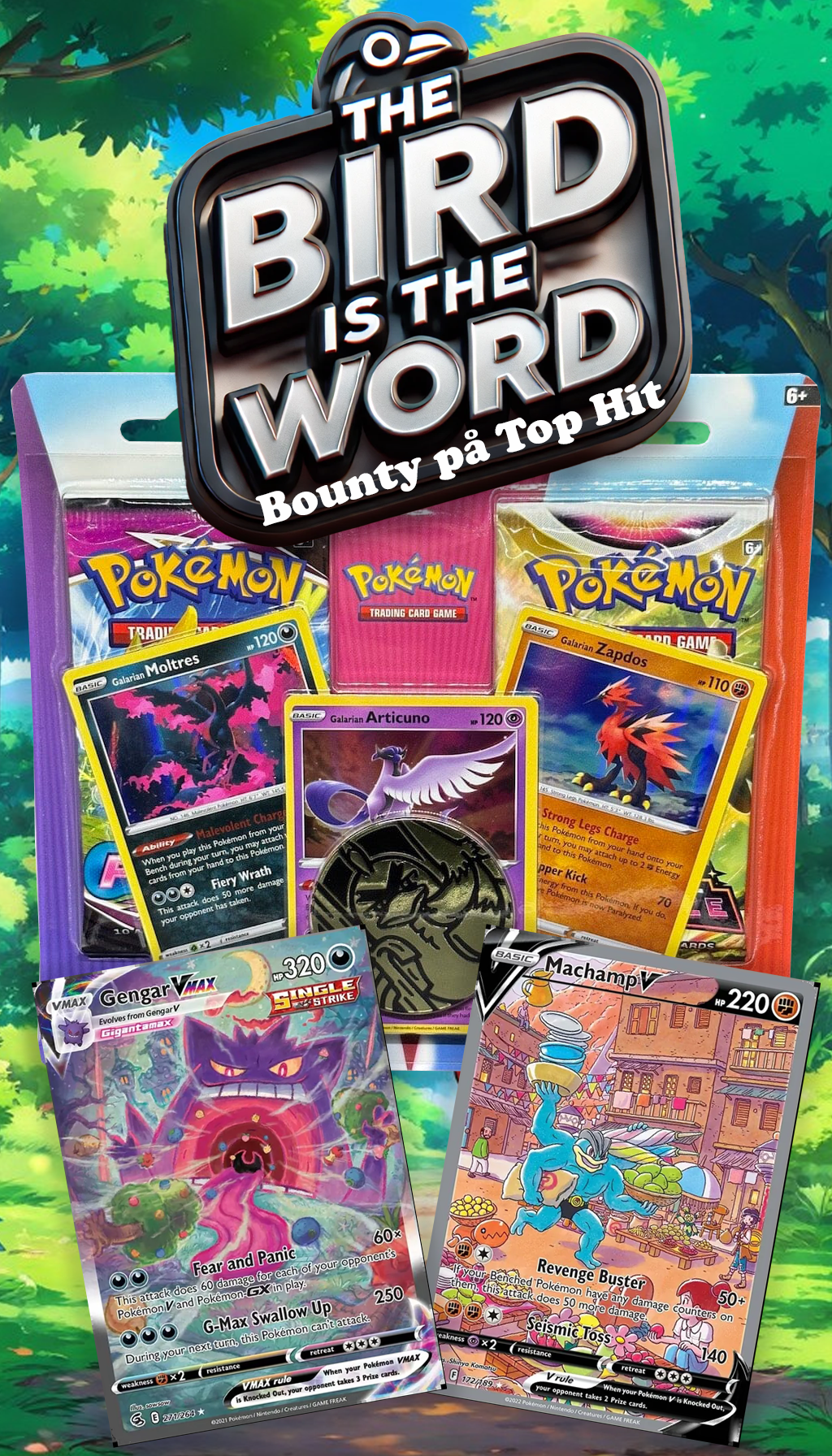 Pokemon - "The Bird is the Word" - 2-Pack Blister Galarian Birds (BOUNTY)